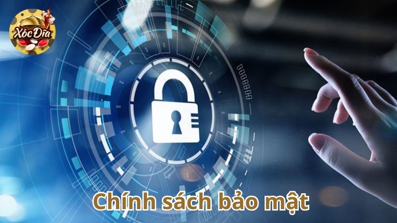 Giới thiệu về chính sách bảo mật trong xóc đĩa online