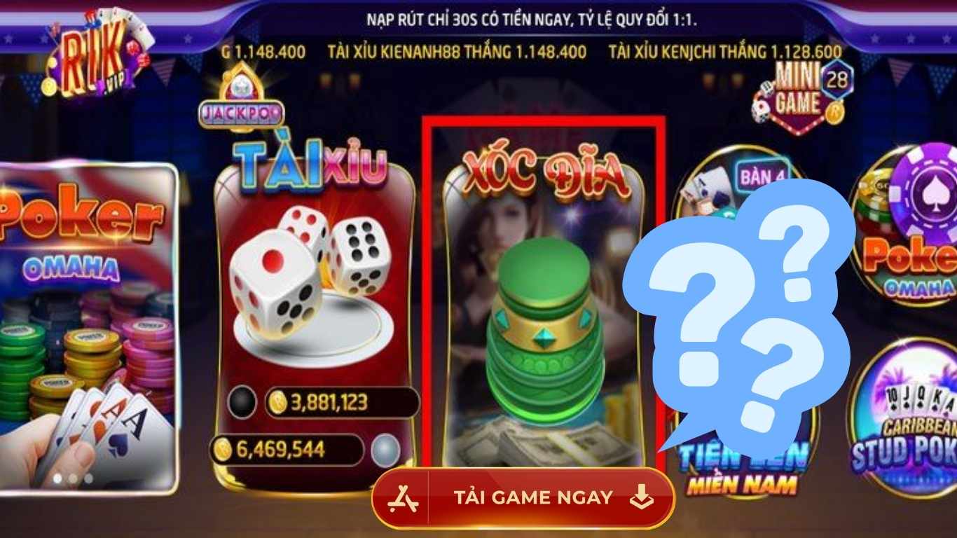 Một số câu hỏi thường gặp khi chơi app xóc đĩa Rikvip